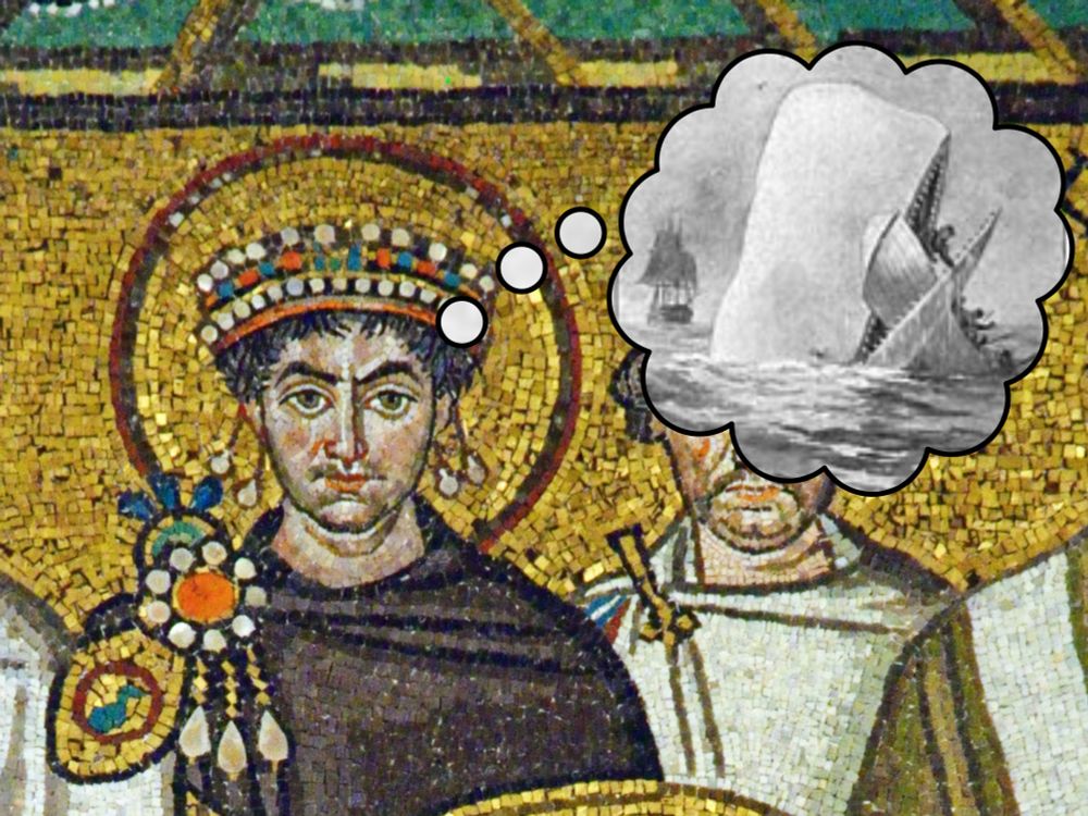 Justinian daydreaming about the dreaded whale