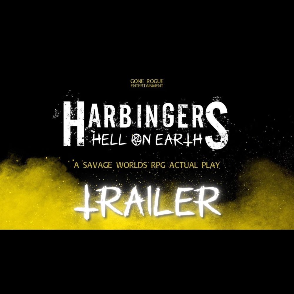 Harbingers - Chapter 3: Hell On Earth - TRAILER