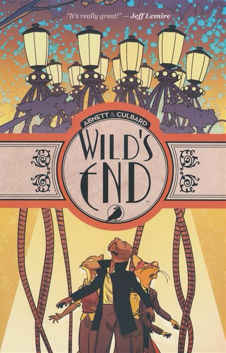 Cover of Wild’s End complete series, three human-like animals in 1930s British clothing stand under the light of several Lampost-looking beings with tentacles. 