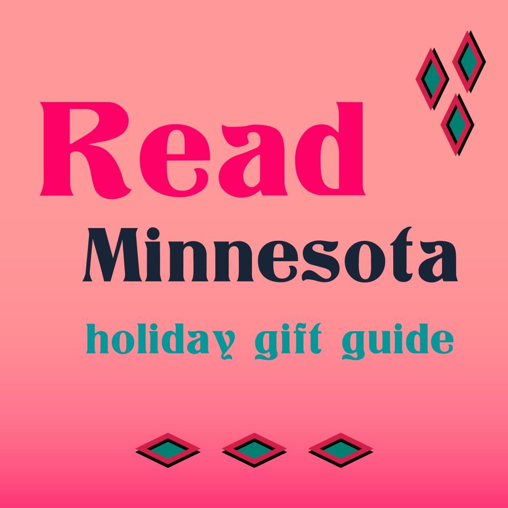 A graphic advertising the UMN Press Read Minnesota holiday gift guide.
