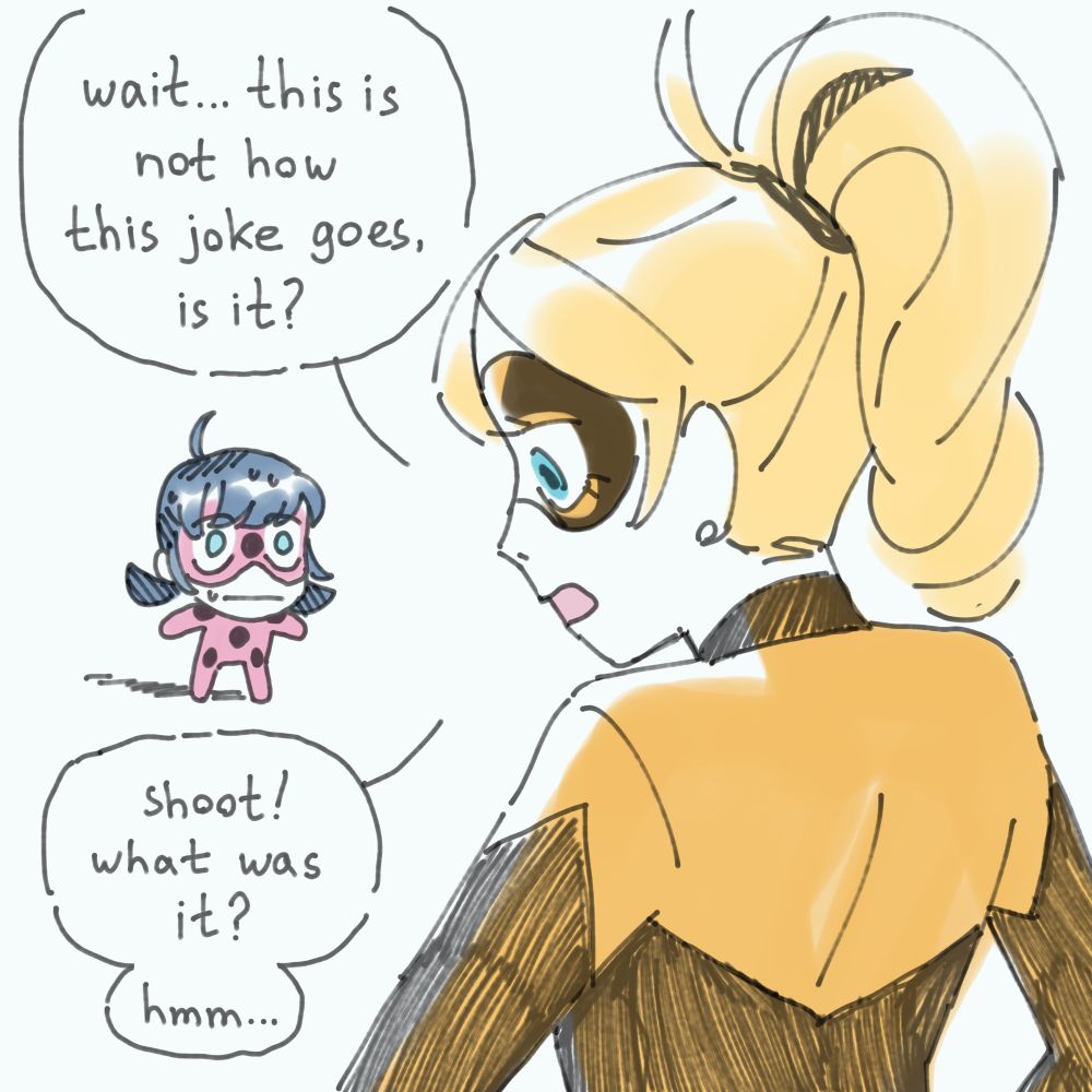 a digital drawing of Ladybug and Queen Bee from miraculous ladybug. Queen Bee says "Wait... This is not how this joke goes, is it? Shoot! What was it? Hmm..." to herself. Ladybug is standing far away, looking shocked, scared and sweaty. She is crudely drawn for a comedic effect.