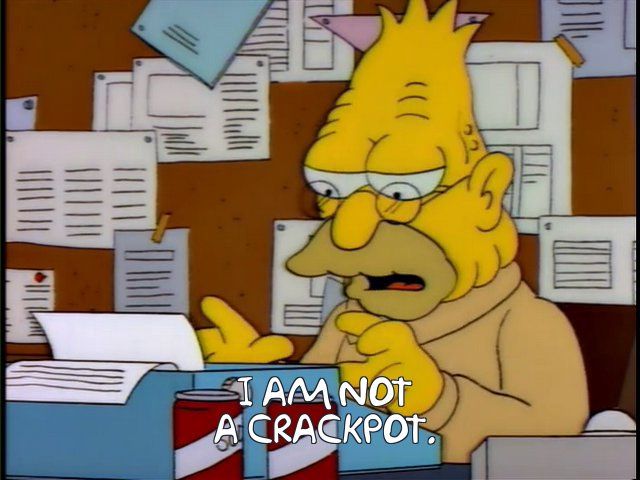 Grandpa Simpson writing a letter on a typewriter, caption reads "I am not a crackpot."