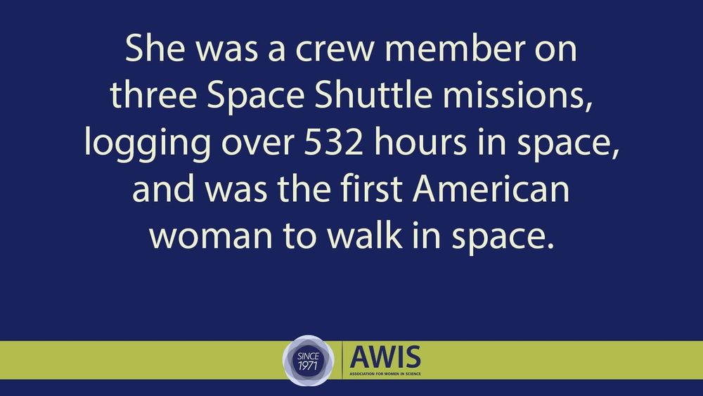 She was a crew member on three Space Shuttle missions, logging over 532 hours in space, and was the first American woman to walk in space. 