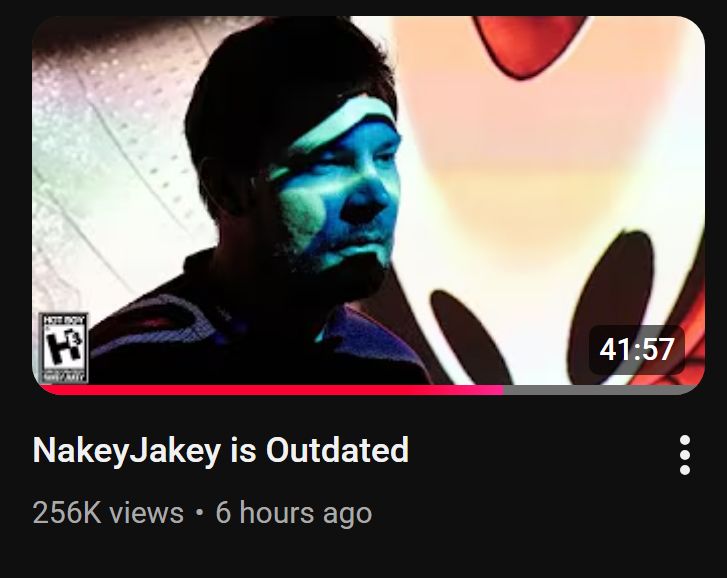 NakeyJakey's latest video, NakeyJakey is Outdated
