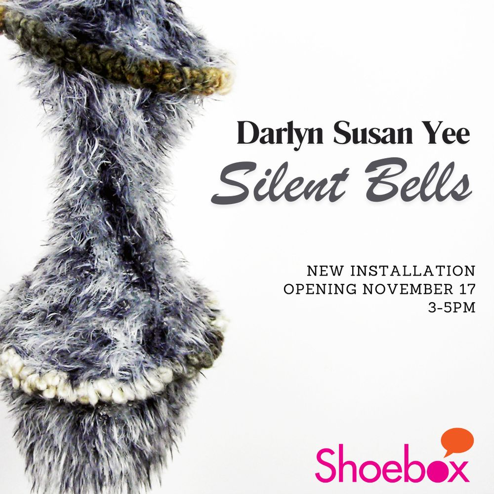 Darlyn Susan Yee - Silent Bells
New installation opening November 17, 3-5pm
Shoebox at the Brewery Arts Complex, Los Angeles
