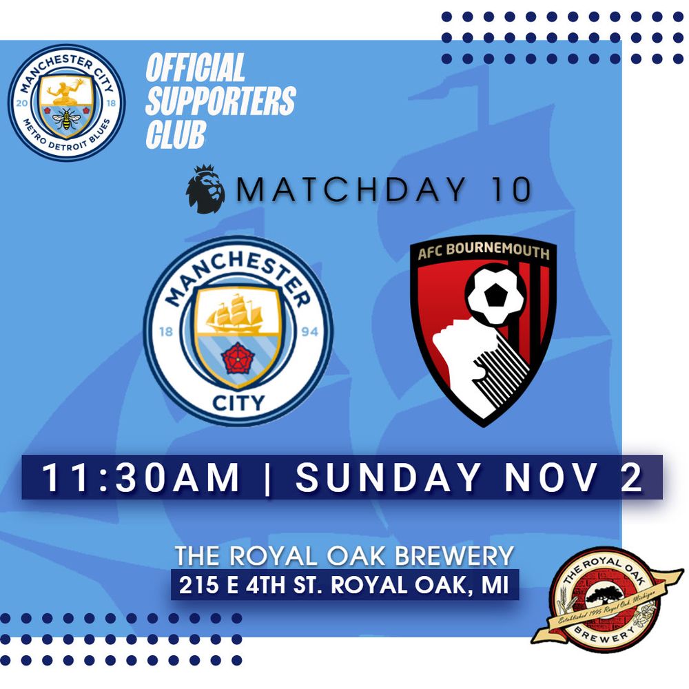 MDB Man City v Bournemouth, Sun Nov 2, 11:30a, Royal Oak Brewery