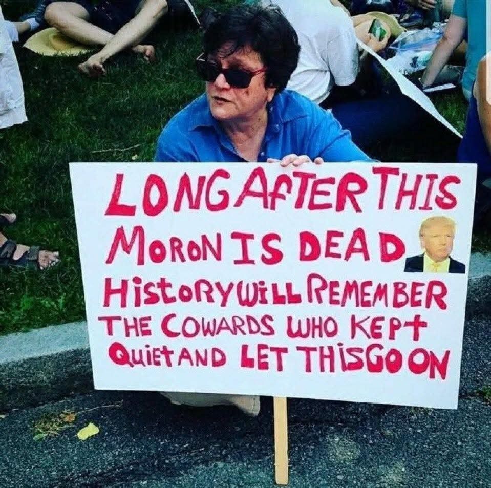 LONG AFTER THIS MORON IS DEAD HistoRYWiLL REMEMBER THE COWARDS WHO KEPT QuiET AND LET THISGO ON