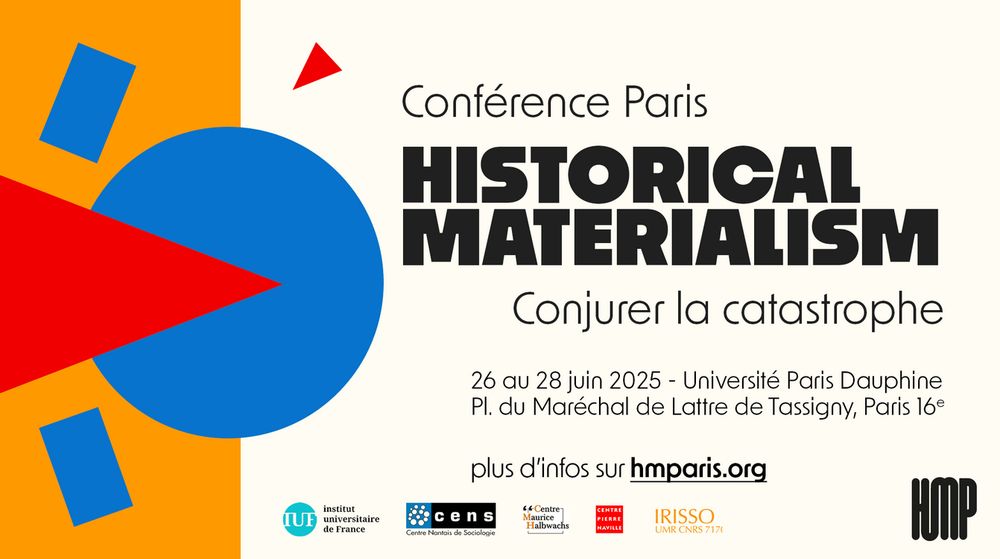 affiche de la conférence Historical Materiaslism Paris
26-28 Université Paris Dauphine 