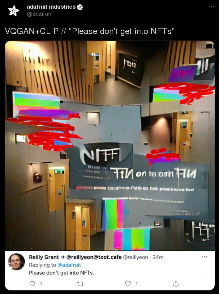 its the adafruit twitter account harassing people (its definitely phil posting) by using VQGAN+CLIP to mimick their posts in response to a space jam NFT. this one reads "please dont get info nfts"