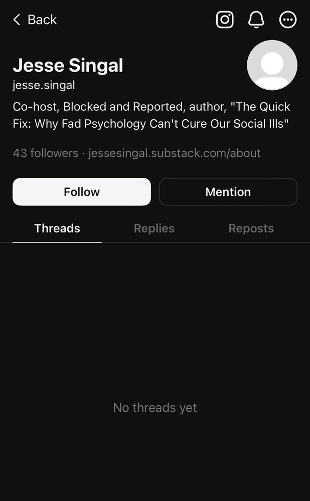 Jesse Singal’s threads page- no threads at all, since 2023