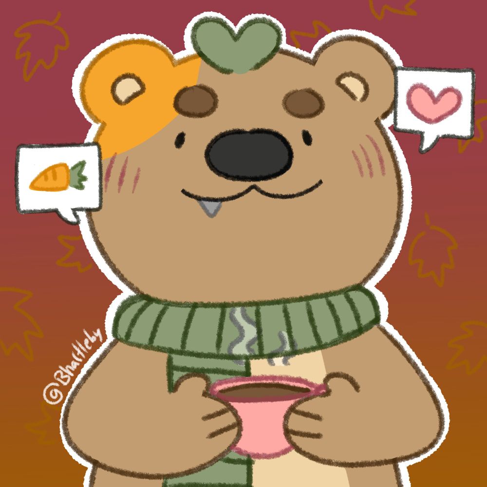 Der Charakter Bhartleby (Bär mit einem orangenen Ohr und Pflanze auf dem Kopf) hält eine warme Tasse Kakao in den Pfoten und trägt einen grünen Schal. Der Hintergrund ist in Herbstfarben.