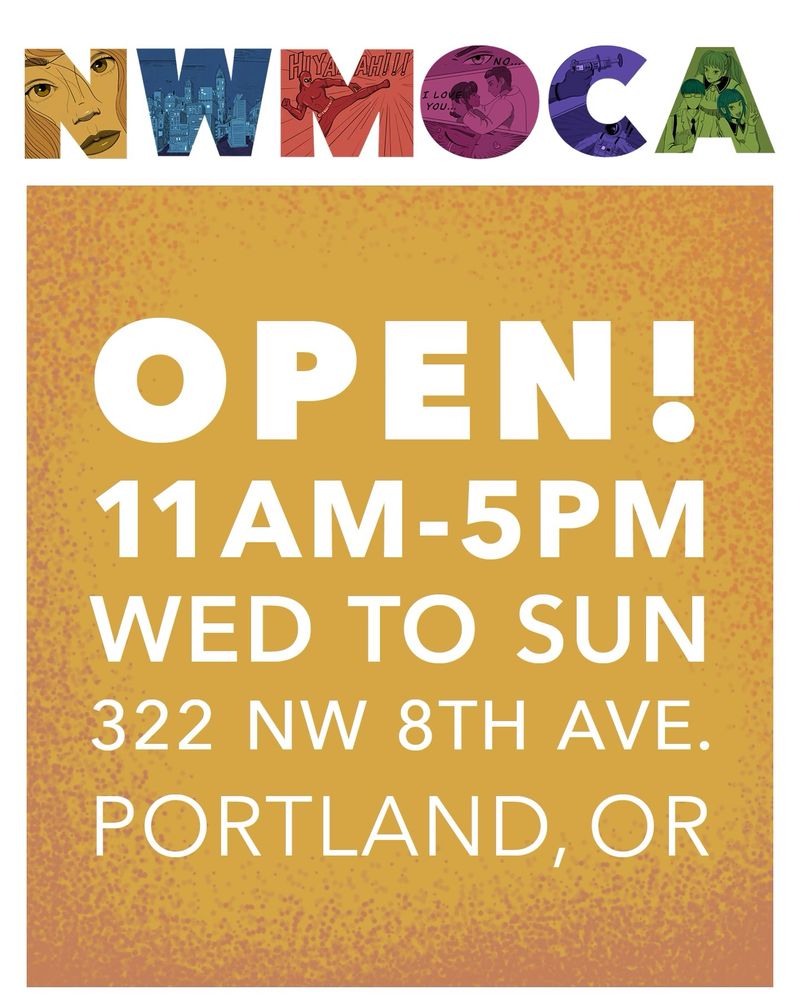 Open! 11 AM to 5 PM Wednesday to Sunday! 