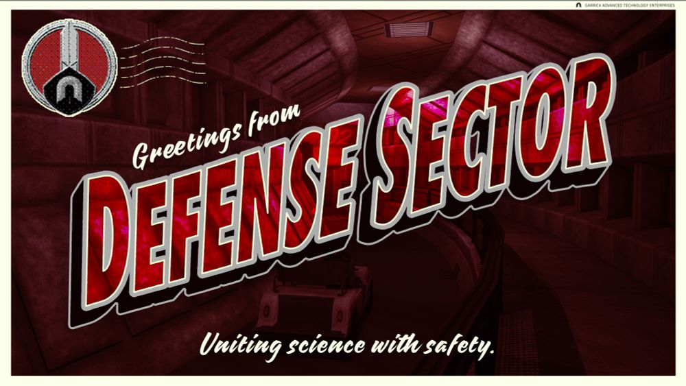 A vintage postcard showing a photo of Abiotic Factor’s Defense Sector with words printed on it.

Garrick Advanced Technology Enterprises
Greetings from Defense Sector
Uniting science with safety.