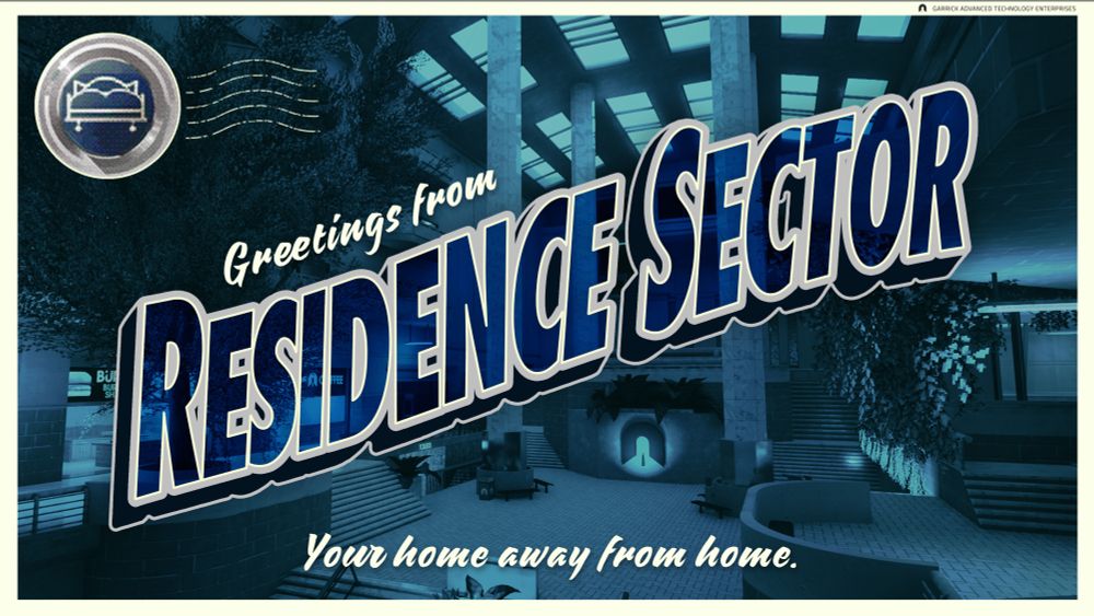 A vintage postcard showing a photo of Abiotic Factor’s Residence Sector with words printed on it.

Garrick Advanced Technology Enterprises
Greetings from Residence Sector
Your home away from home.