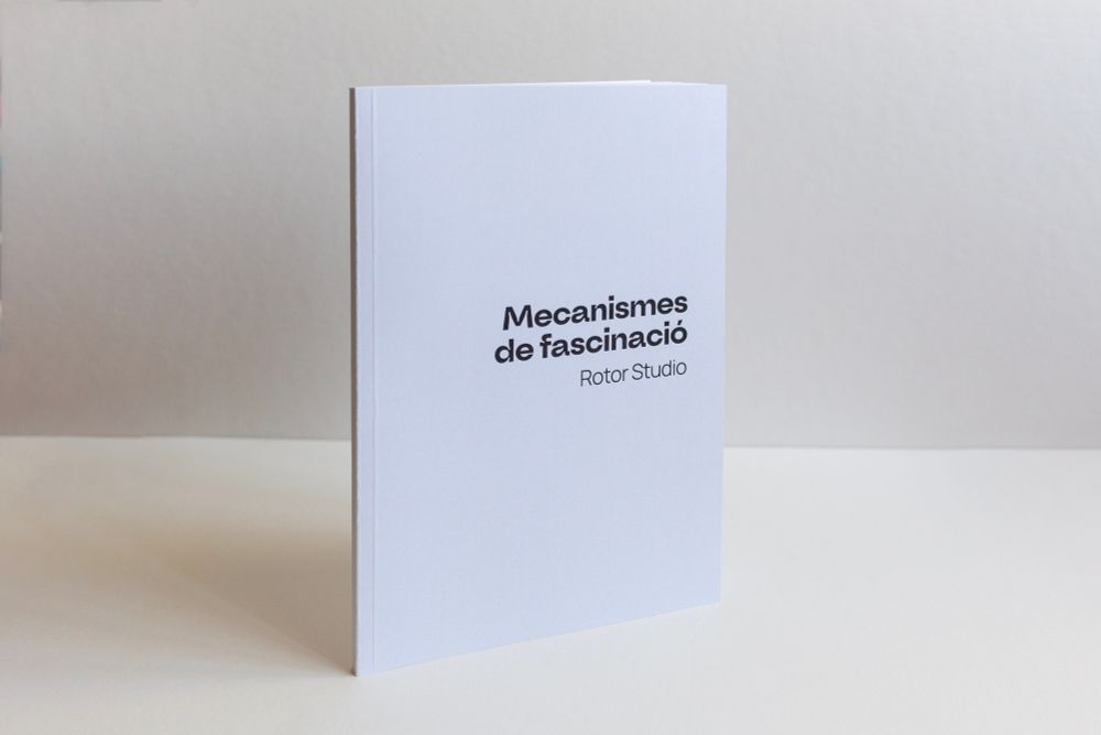 Catálogo de la exposición ‘Mecanismos de fascinación’ de Rotor Studio en Villa Elisa, Benicàssim.