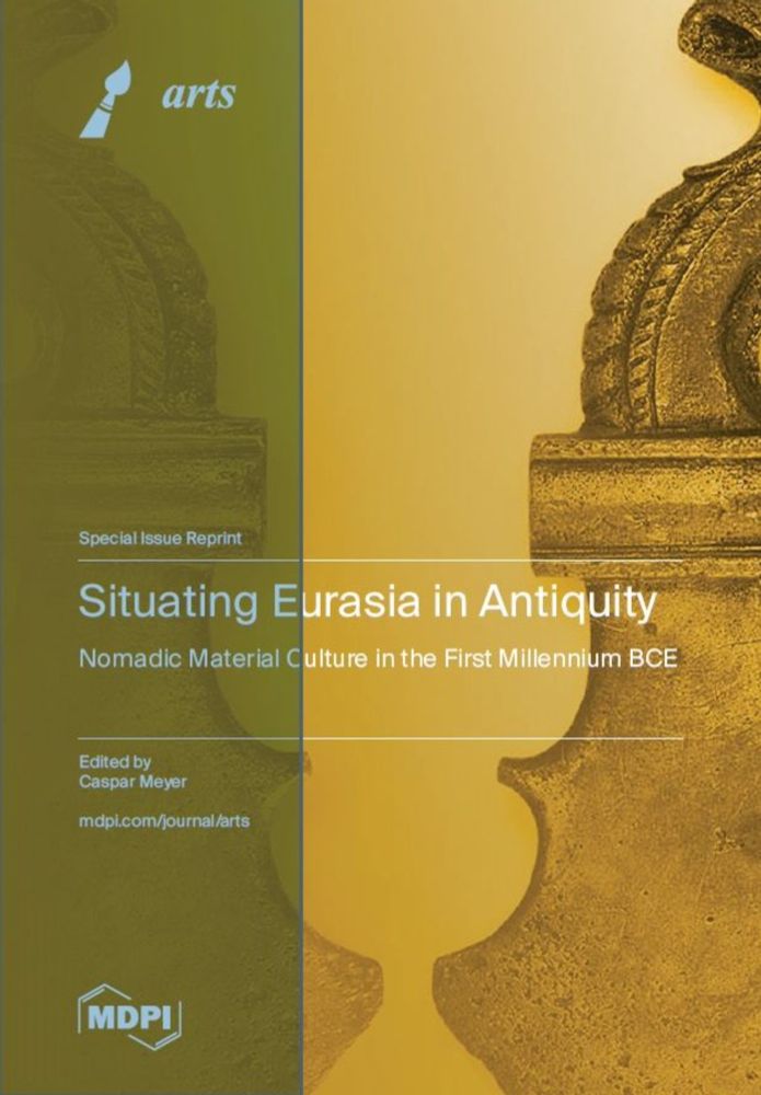 Situating Eurasia in Antiquity: Nomadic Material Culture in the First Millennium BCE