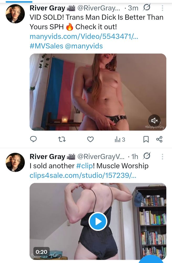 Screenshot of two video sale posts on River's page. 'Trans Man Dick Is Better Than Yours SPH' sold on ManyVids and 'Muscle Worship' sold on Clip4sale. 