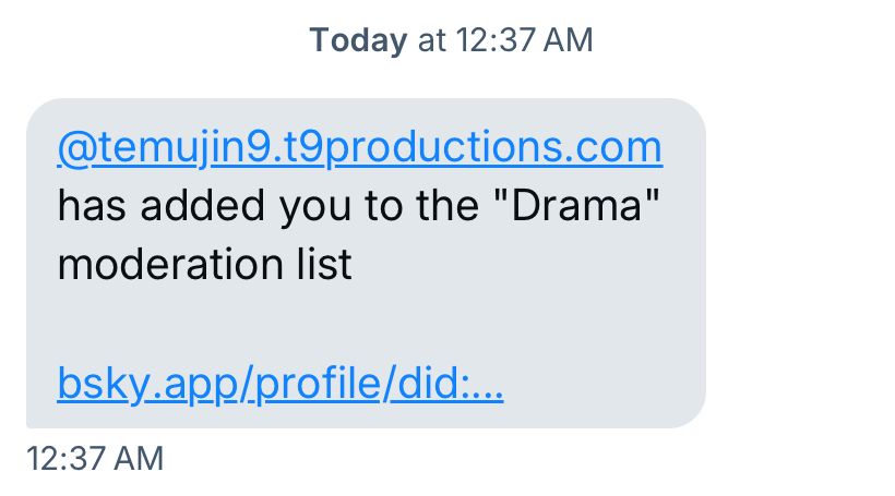 A screenshot showing that someone added me to the "drama" moderation list