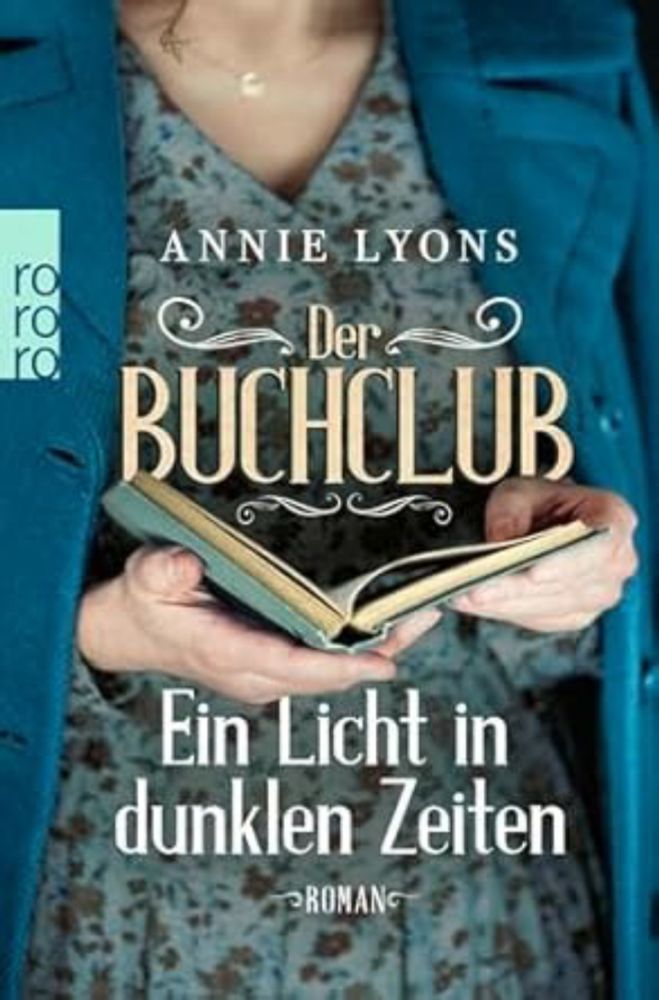 Annie Lyons - Der Buchclub - Ein Licht in dunklen Zeiten