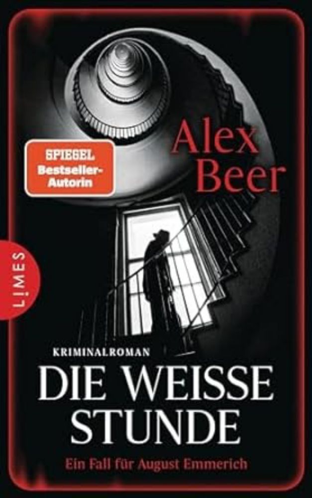 Alex Beer - Die weiße Stunde