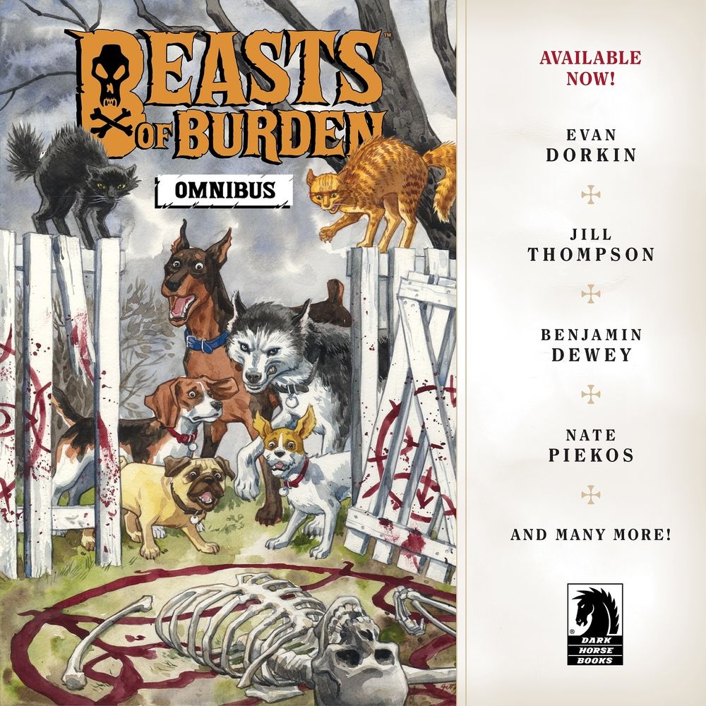 Promo card from Dark Horse Comics for the Beasts of Burden omnibus which didn't sell as well as I'd hoped. Something to do with people not buying it.