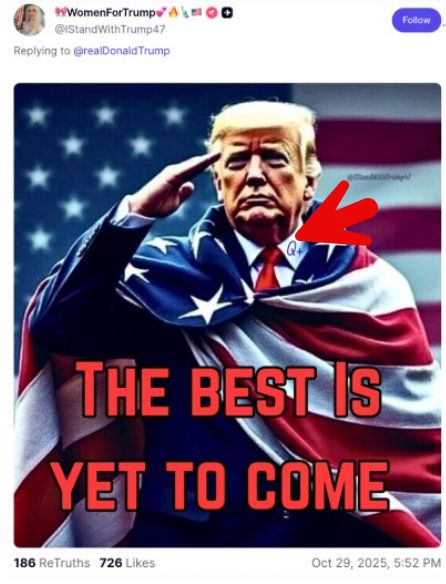 The post from @IStandWithTrump47 Trump amplified, which is an image of Trump with a "Q+" on him and with the text "the best is yet to come." 