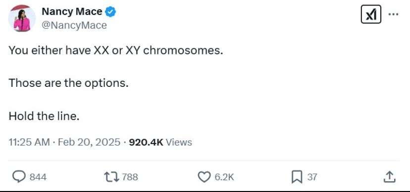 Nancy Mace claims that people only have XX or XY chromosomes.