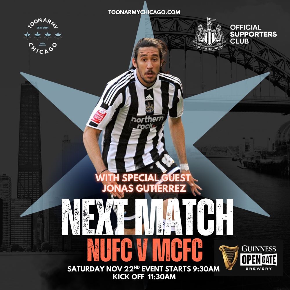 Next match NUFC v MCFC
Jonas Gutierrez is the guest of honor at the Guinness Open Gate Brewery. Event starts at 9:30am, kick off at 11:30am