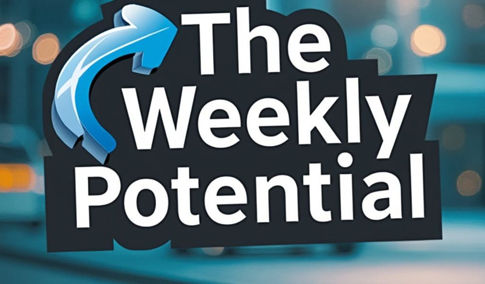 The Weekly Potential #6