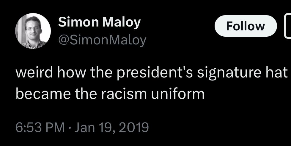 weird how the president's signature hat became the racism uniform