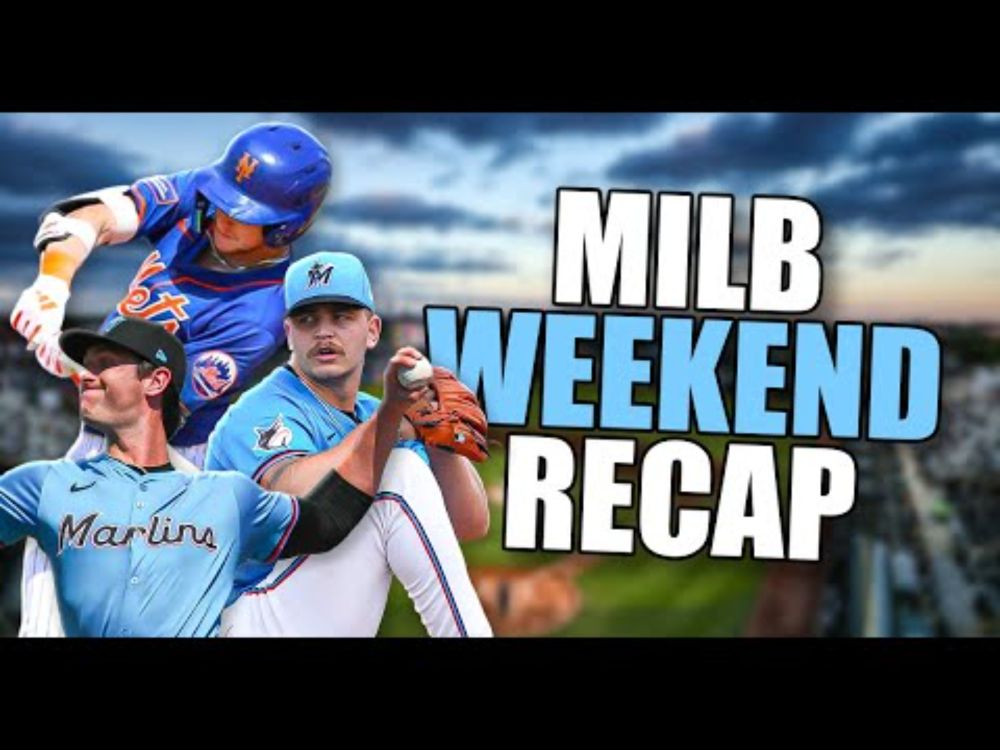 Minor League Baseball Weekend Recap!