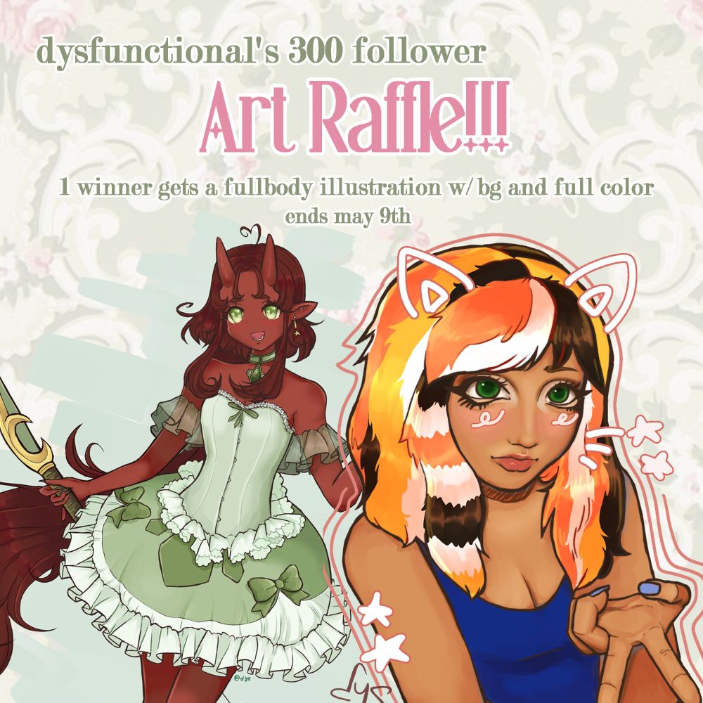 "dysfunctional's 300 follower art raffle! ends may 9th"