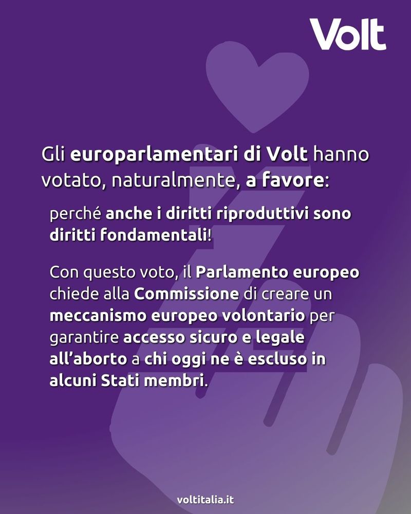 Grafica informativa di Volt che spiega il voto favorevole degli europarlamentari Volt alla risoluzione My Voice, My Choice. Il testo chiarisce che il Parlamento europeo chiede alla Commissione UE un meccanismo volontario per garantire accesso sicuro e legale all’aborto negli Stati membri.