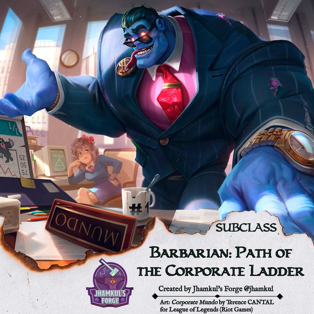 Dungeons and Dragons 5e homebrew barbarian subclass Path of the Corporate Ladder, a modern and comedic twist on the classic barbarian designed for urban or parody campaigns. Features include office-themed abilities, improvised weapon combat, leadership mechanics, and passive-aggressive rage. Perfect for TTRPG players, dungeon masters, and DnD fans looking for unique character options and creative subclass ideas.