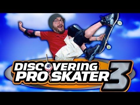 Discovering Tony Hawk's Pro Skater 3! - Petronious