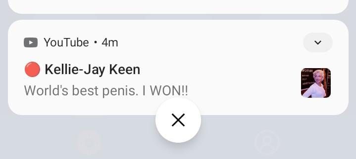 A notification from YouTube of a new video by Kellie-jay keen titled "Worlds best penis. I WON!!