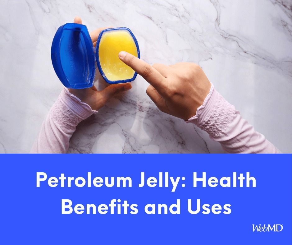 Petroleum Jelly
