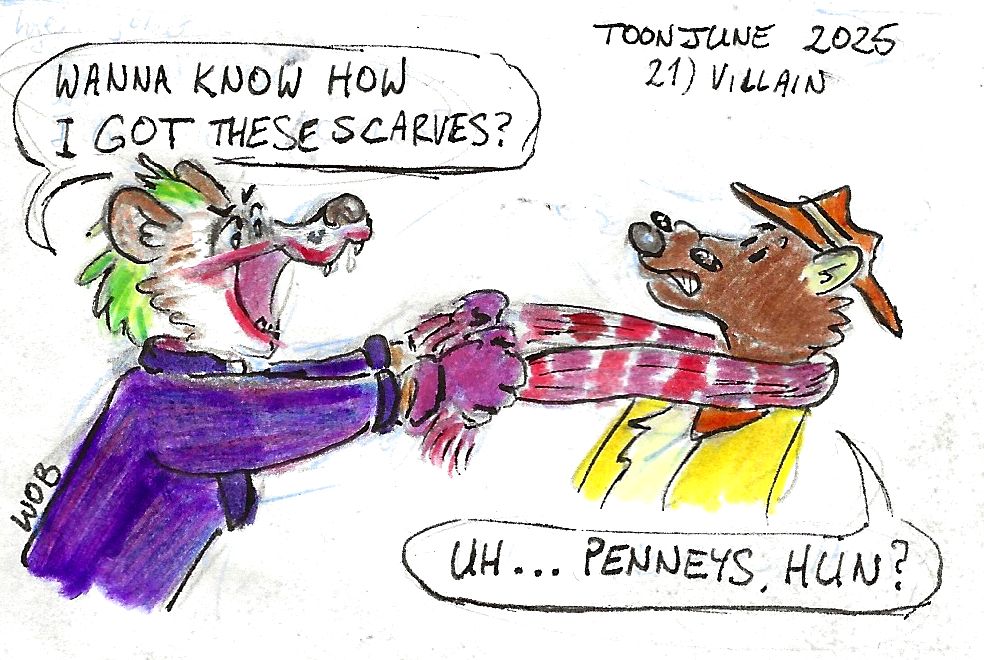 A hyena dressed in the style of a famous DC villain (ahem ahem) loops a scarf around Shades's neck. He threatens him, "Wanna know how I got these scarves?". Shades replies "Uh... Penneys, hun?"