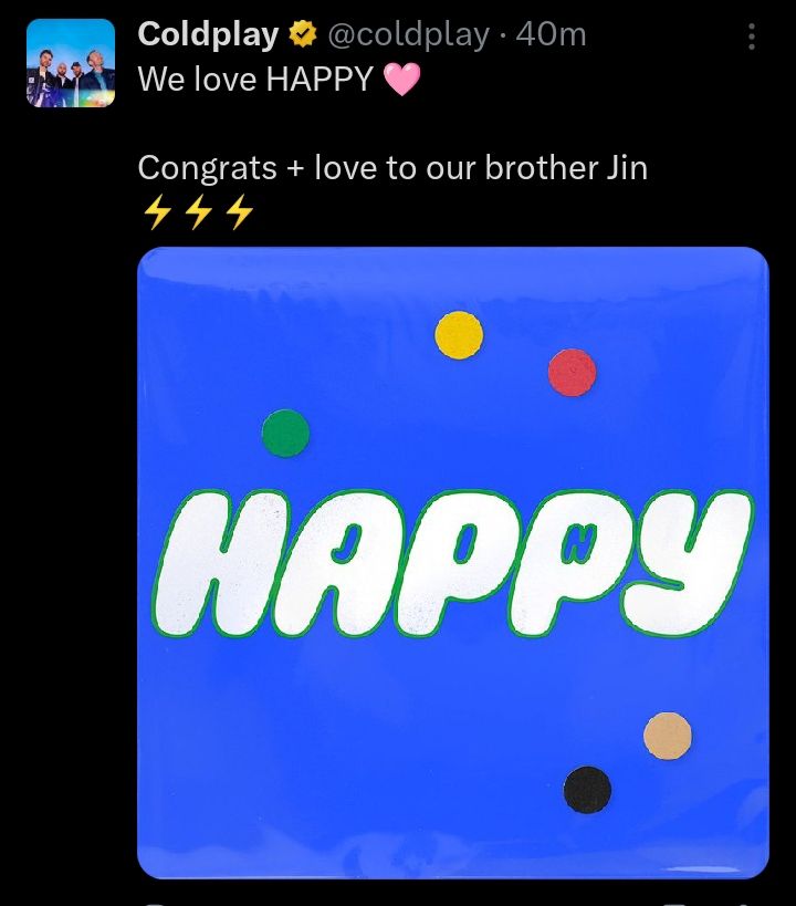 SS Of coldplay's X account 
Congratulating Jin