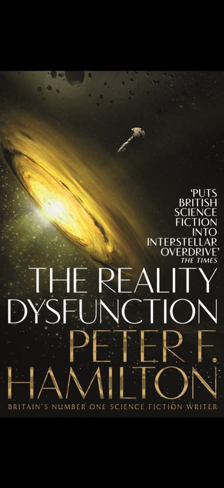Book cover: The Reality Dysfunction, by Peter F. Hamilton 