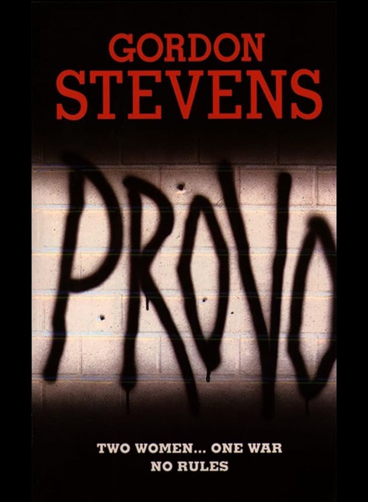 Book cover: Provo, by Gordon Stevens 