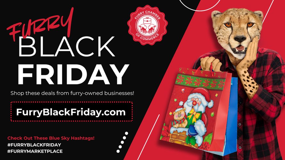 An ad showing an anthropomorphic cheetah with a shocked/excited expression holding up christmas shopping bags. Ad says "Furry black friday: shop these deals from furry-owned businesses! furryblackfriday.com" 