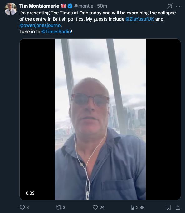 Tim Montgomerie 🇬🇧
@montie
I'm presenting The Times at One today and will be examining the collapse of the centre in British politics. My guests include 
@ZiaYusufUK
 and 
@owenjonesjourno
.
Tune in to 
@TimesRadio
!
12:15 PM · Aug 4, 2025
·
4,247
 Views