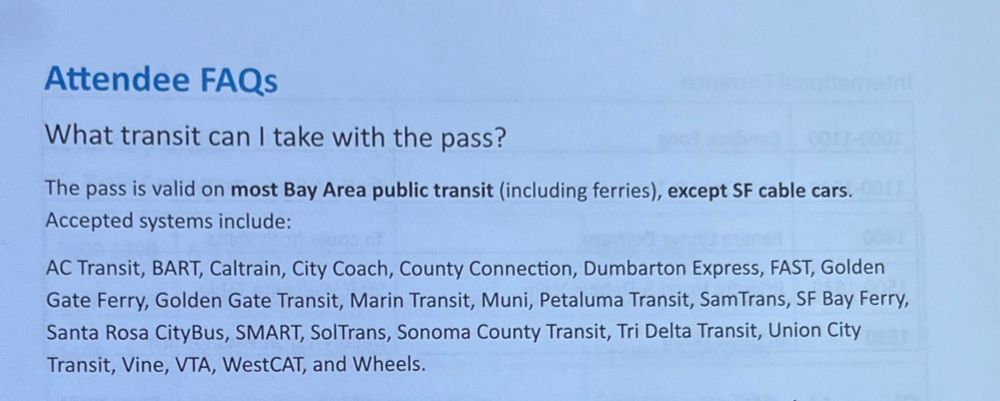 A printout of the Attendee FAQ listing that it's accepted on all clipper services besides the cable car.