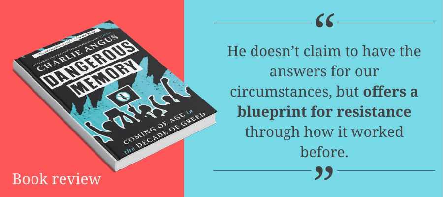 Angus rethinks the cultural and political shifts of an era that unleashed unprecedented looting of the economy and the environment, resulting in social problems that laid the groundwork for our current situation of widening inequality and economic insecurity.