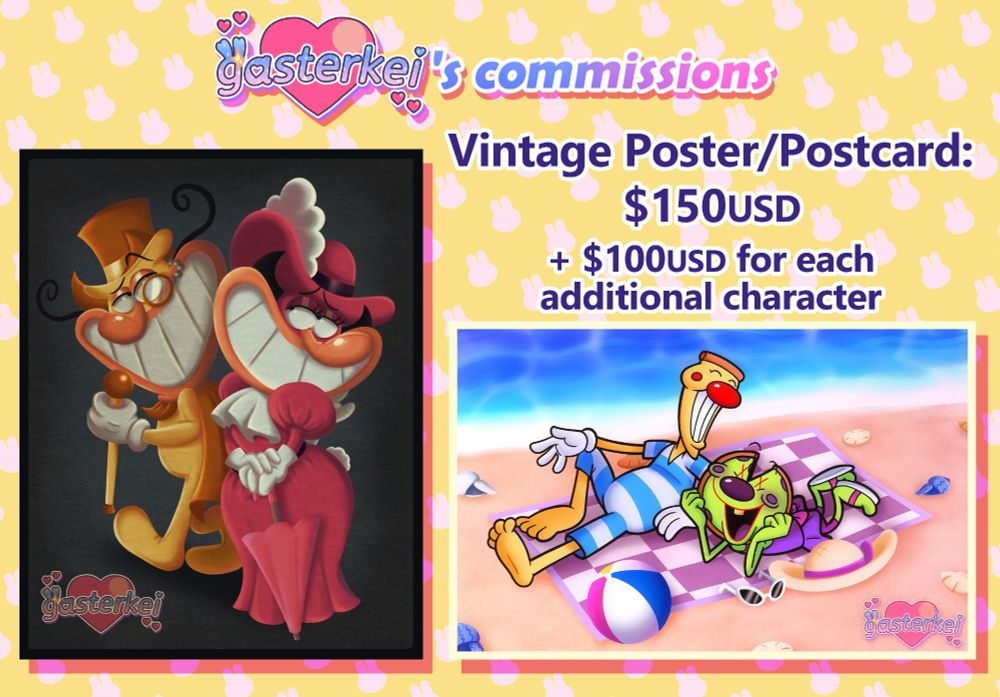 The third of 4 commission sheets, the title reading "gasterkei's commissions." 
There is a lineless vintage painting depicting Noise and Noisette from Pizza Tower. Noise is in his 50+ combo appearance, with a monocle and top hat, and Noisette is wearing her fancy hat and dress outfit while wielding a parasol, all from her Mansion portrait. To the right is a vintage postcard of Pizzahead and Jesteroni in swimwear, sitting together at the beach. 
The text reads as followed: "Vintage Poster/Postcard: $150USD. Plus $100USD for each additional character." 