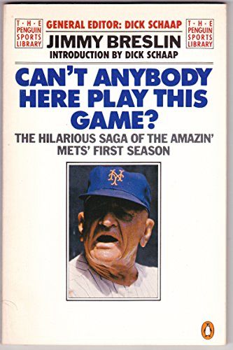 The book cover of Can’t Anybody Here Play This Game? by Jimmy Breslin.