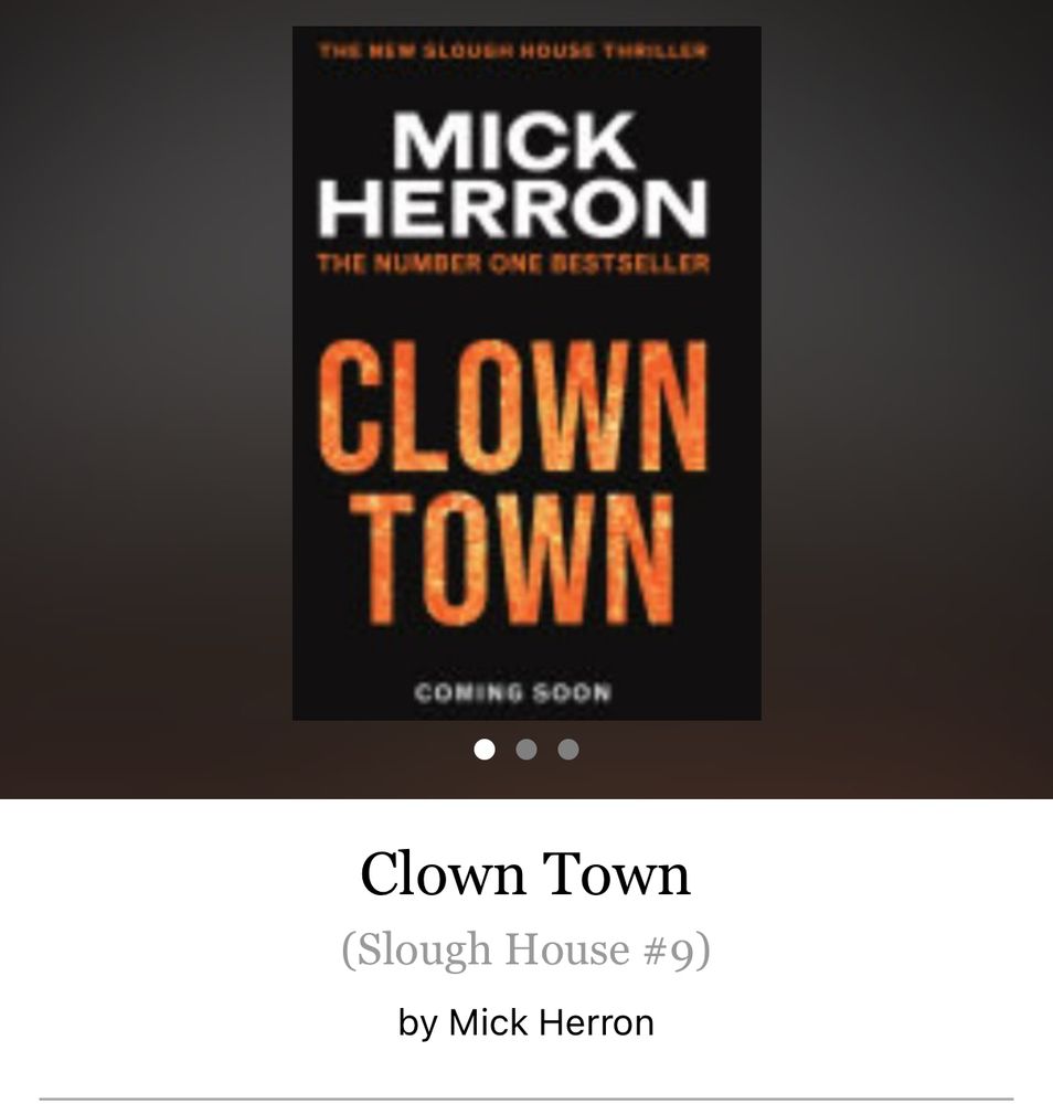 “Clown Town”  upcoming book cover for Mick Herron’s #9 book in his Slough Series 