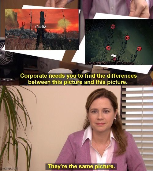 Meme using the template from The Office with the character Pam identifying two pictures as the same. The two pictures are a screenshot from the Caelid area in Elden Ring & Hunter’s March from Silksong