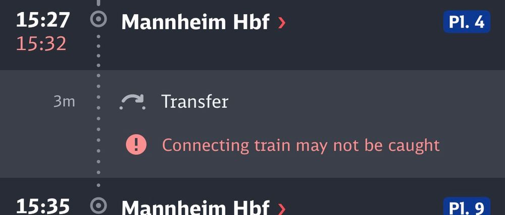 A train timetable indication the train I am boarding will arrive late at the next station, cutting transfer time from 8 to 3 mins, and that I may not make the connection. 